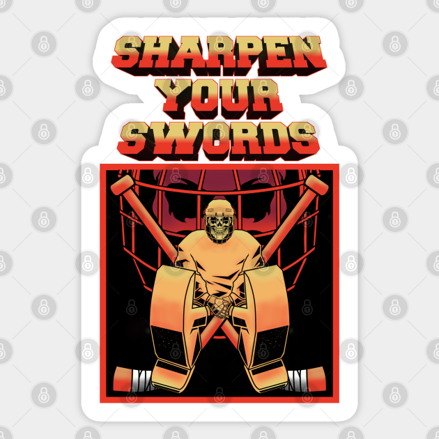 SHARPEN YOUR SWORDS Buffalo Sabres Sticker TeePublic